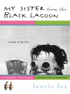 cover image of My Sister from the Black Lagoon